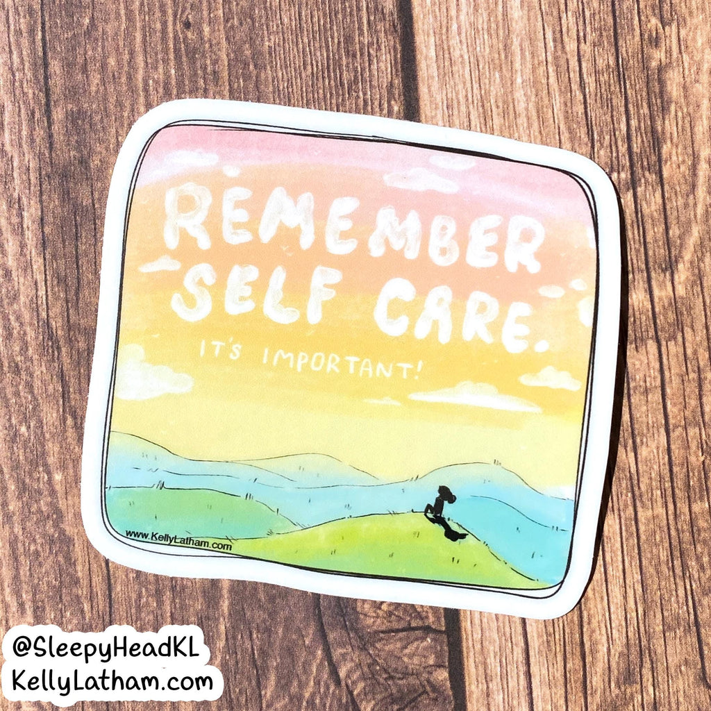 A die-cut sticker with rounded corners featuring a hand-drawn landscape and the text 'REMEMBER SELF CARE. IT'S IMPORTANT!' in white lettering.