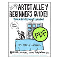 A digital cover for 'Kelly's Artist Alley Beginner's Guide!' featuring a hand-drawn cartoon of a person waving behind a counter with price tags, a light blue sign reading 'BY KELLY LATHAM', and a bright green circle that says 'PDF'.