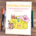 Wild West Whimsy Coloring Book | Cute Western Coloring Book