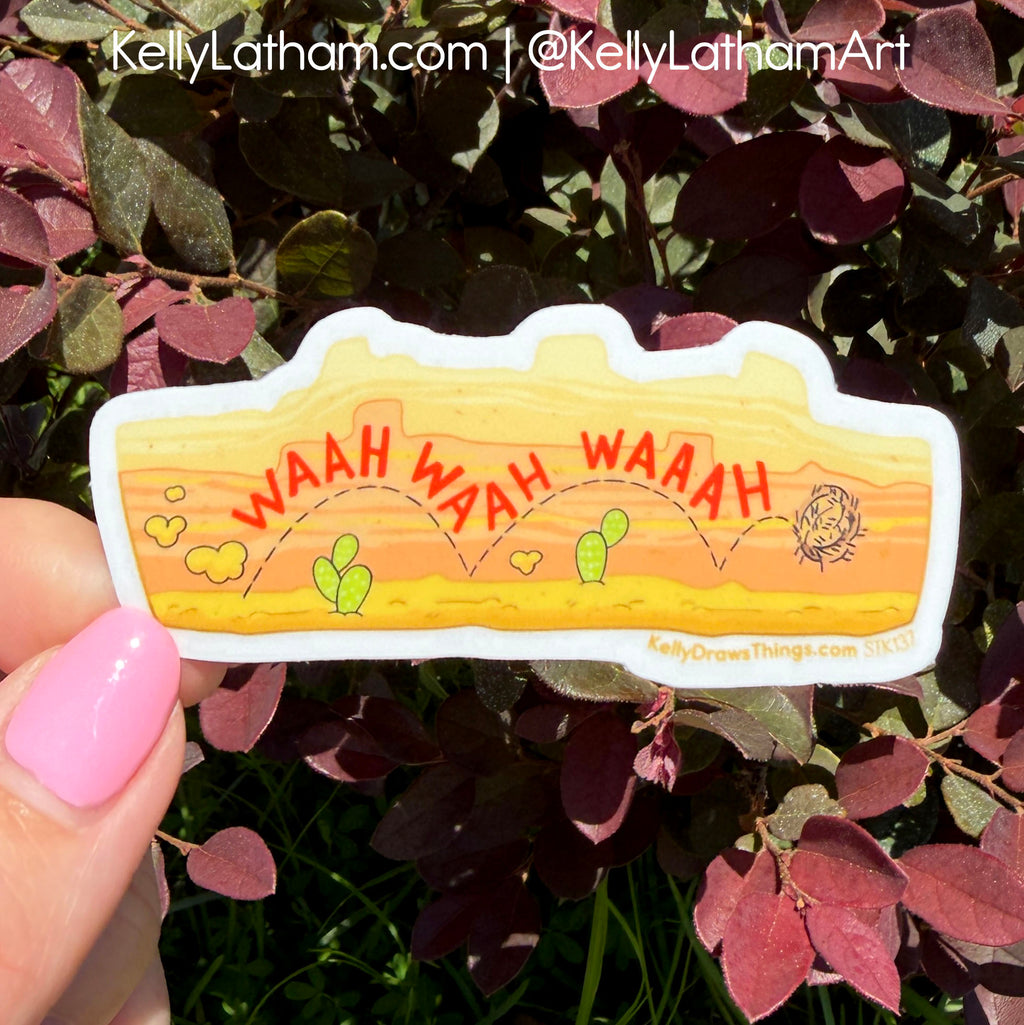 Wah Wah Wah Sticker | Funny Western Tumbleweed Vinyl Sticker