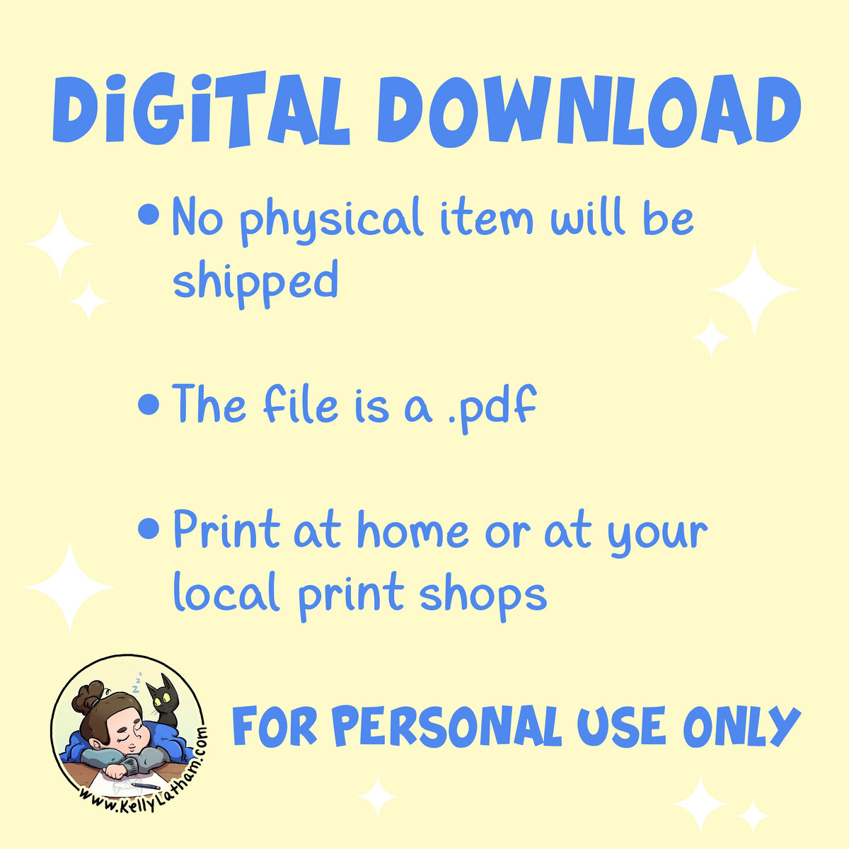 A digital download listing graphic on a pale yellow background with blue text reading 'DIGITAL DOWNLOAD' and bullet points stating no physical item is shipped, the file is a .pdf, and it is for personal use only.